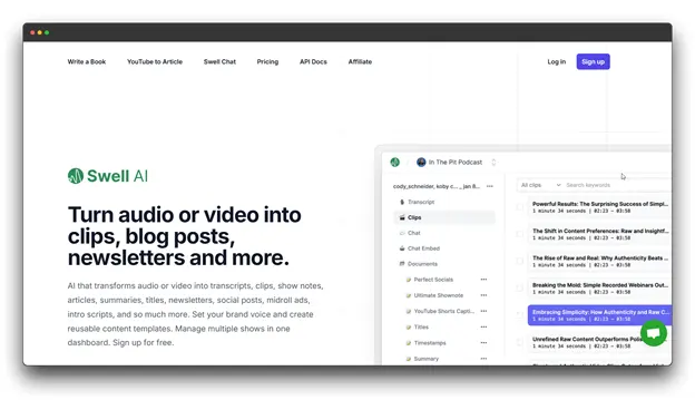 Screenshot of "Swell AI" website, promoting its ability to turn audio or video into clips, blog posts, newsletters, and more, serving as a versatile Article Converter with features like transcription and content generation for various uses.